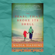 The Pearl That Broke it's Shell by Nadia Hashimi, Afghanistan