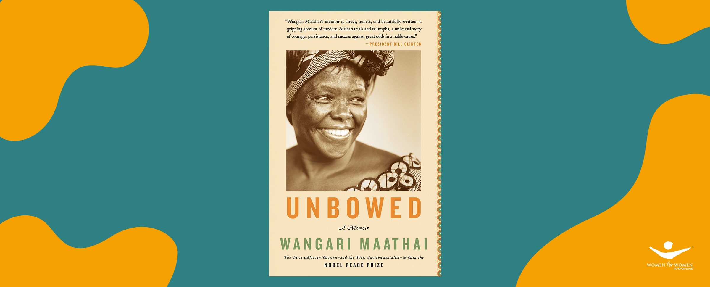 Book Club Series - Unbowed: A Memoir by Wangari Maathai