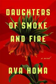 Book cover of Daughters of Smoke and Fire by Ava Homa