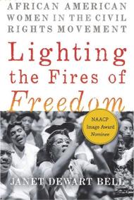 The cover of Lighting the Fires of Freedom, written by Janet Dewart Bell