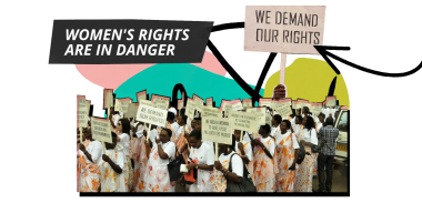 stylized collage that reads "Women's rights are in danger" and a woman holding the sign "We Demand our rights"