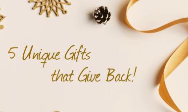 Gifts that Give Back 