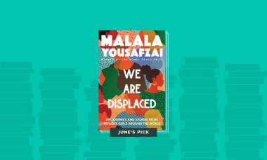 book cover for We Are Displaced by Malala Yousafzai against a teal background with book silhouettes